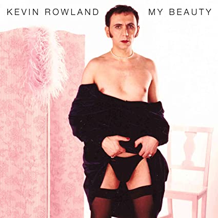  My Beauty, de Kevin Rowland (1999) 