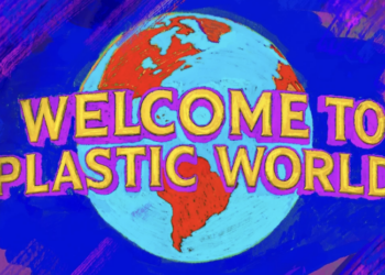 Welcome to plastic world